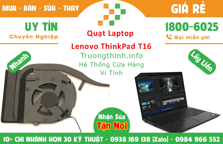 Thay Quạt Laptop Lenovo ThinkPad T16