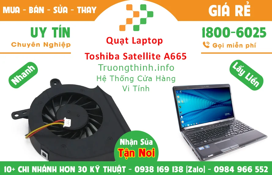 Quạt Laptop Toshiba Satellite A665 Chính Hãng Giá Rẻ