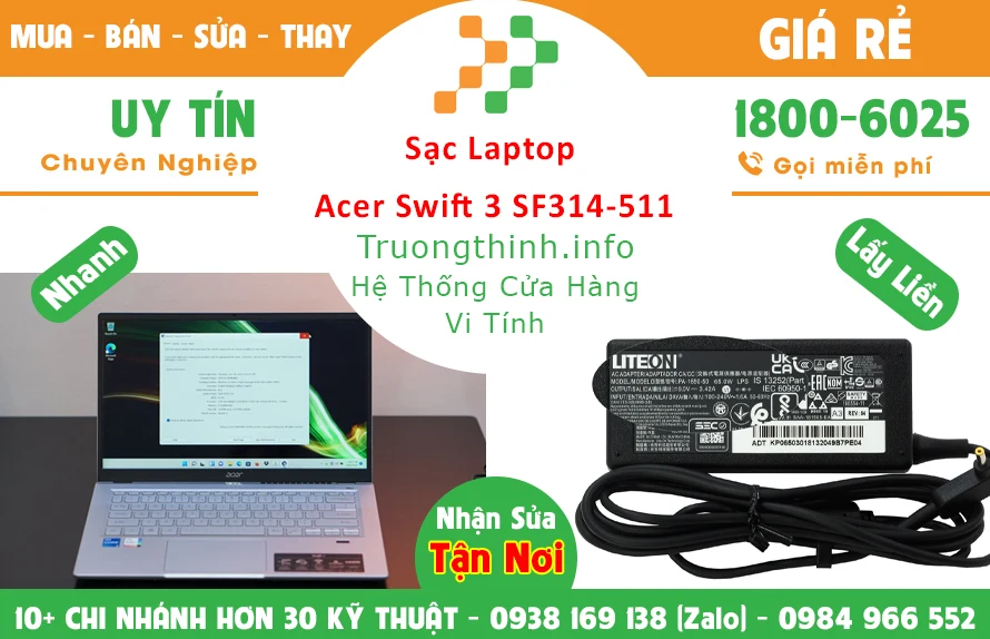 Sạc Laptop Acer Swift 3 SF314-511 Chính Hãng Giá Rẻ