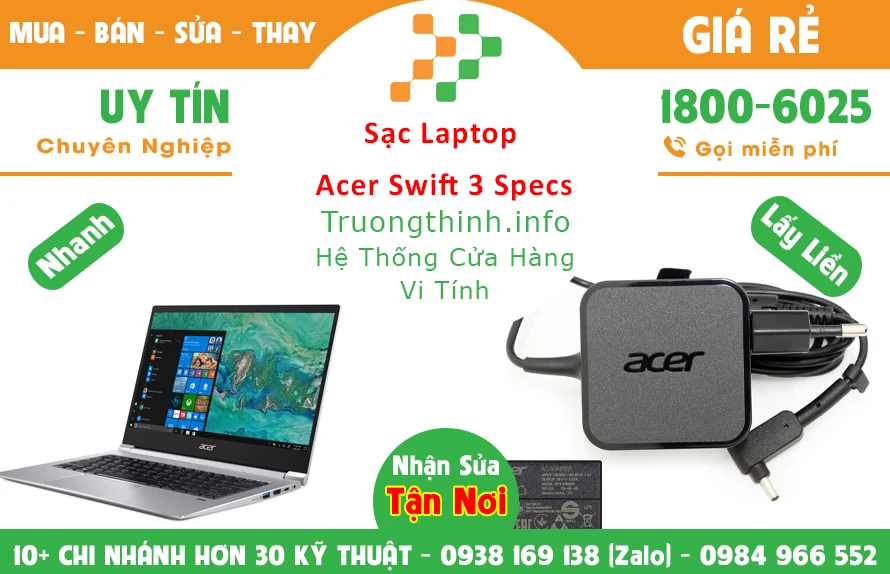 Sạc Laptop Acer Swift 3 Specs Chính Hãng Giá Rẻ