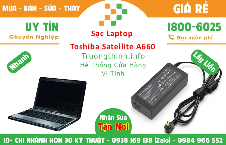 Sạc Laptop Toshiba Satellite A660 Chính hãng