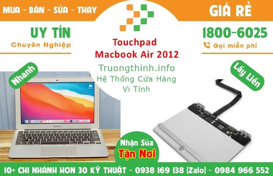 Thay TouchPad Macbook Air 2012