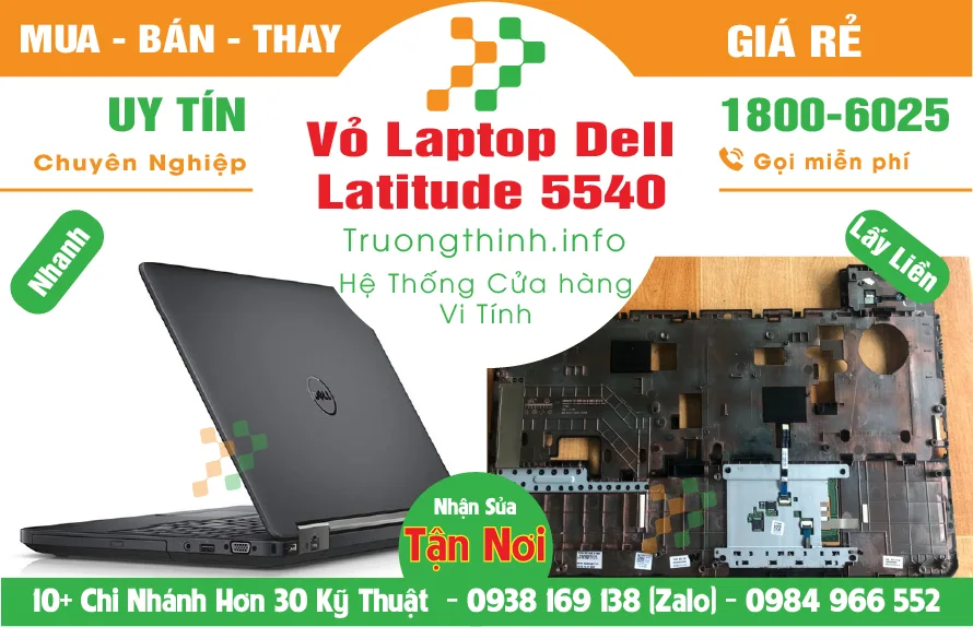 Vỏ Laptop Dell Latitude 5540 - Giá Rẻ | Vi Tính Trường Thịnh