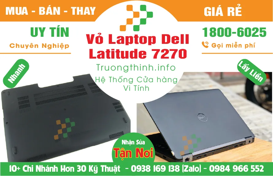 Vỏ Laptop Dell Latitude 7270 - Giá Rẻ | Vi Tính Trường Thịnh