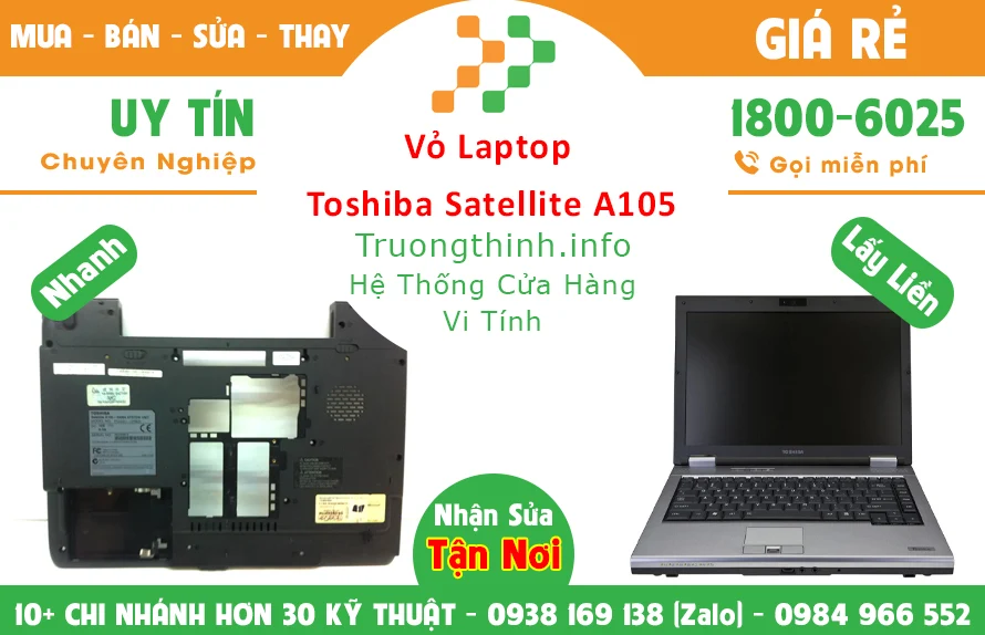 Vỏ Laptop Toshiba Satellite A105 chính hãng giá rẻ