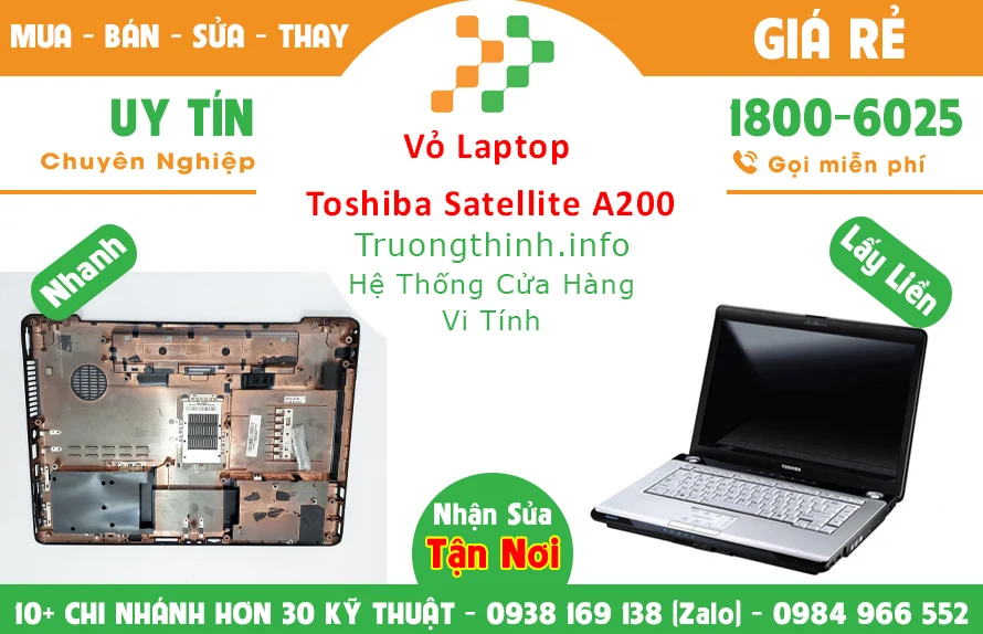 Vỏ Laptop Toshiba Satellite A200 chính hãng giá rẻ