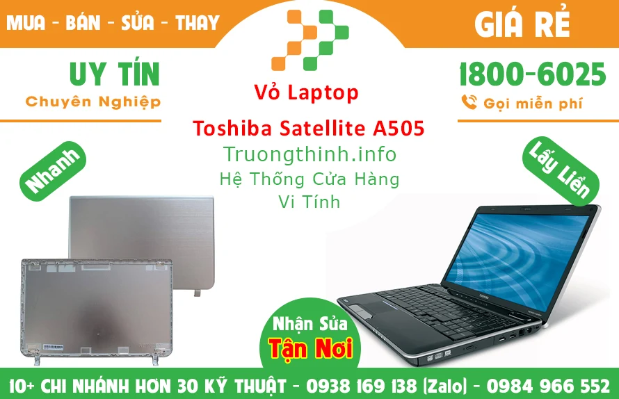 Vỏ Laptop Toshiba Satellite A505 chính hãng giá rẻ