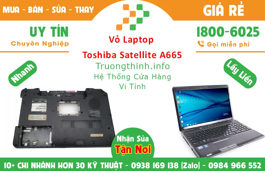 Vỏ Laptop Toshiba Satellite A665 chính hãng giá rẻ