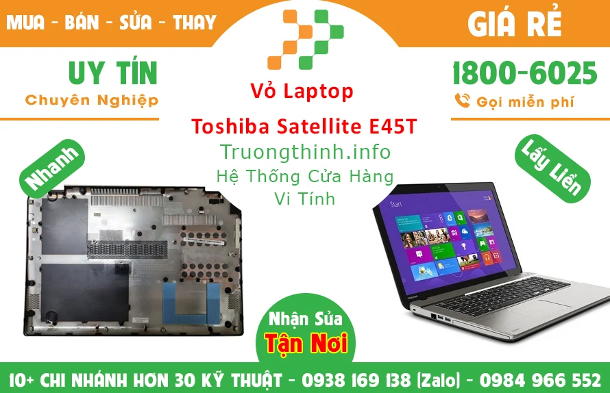 Vỏ Laptop Toshiba Satellite E45T chính hãng giá rẻ