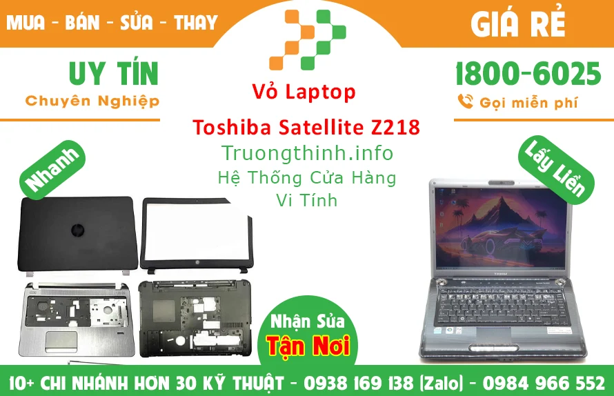 Vỏ Laptop Toshiba Satellite Z218 chính hãng giá rẻ