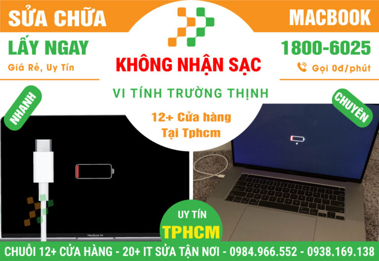 Sửa Chữa Macbook Không Nhận Sạc - Sạc Không Vào Điện