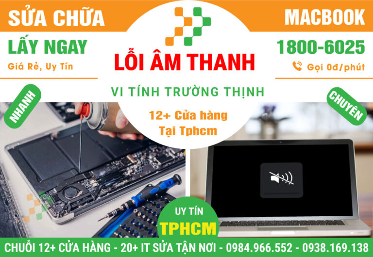 Sửa Chữa Macbook Lỗi Âm Thanh - Loa Rè - Mất Tiếng