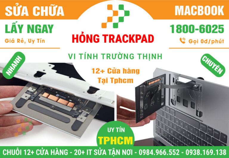 Sửa Chữa Trackpad Macbook Không Hoạt Động - Loạn Cảm Ứng
