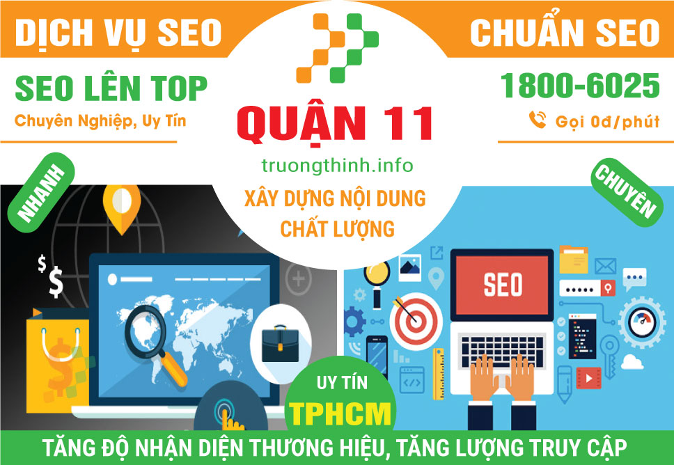 Dịch Vụ SEO Quận 11 – Xây Dựng Thương Hiệu