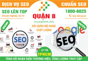 Dịch Vụ SEO Quận 8 – Tối Ưu Hoá Bán Hàng