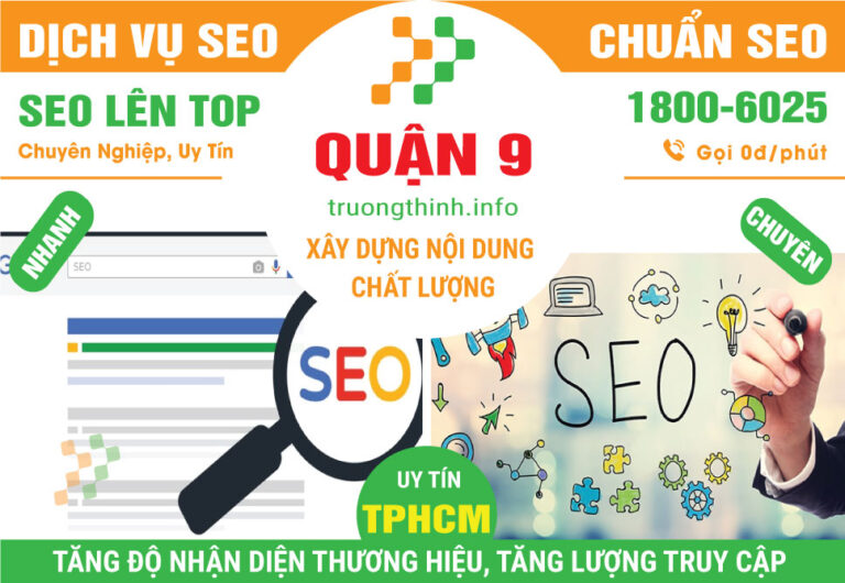 Dịch Vụ SEO Quận 9 – Tăng Thứ Hạng SEO