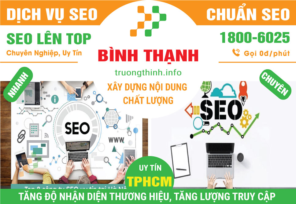 Dịch Vụ SEO Quận Bình Thạnh Uy Tín Giá Rẻ