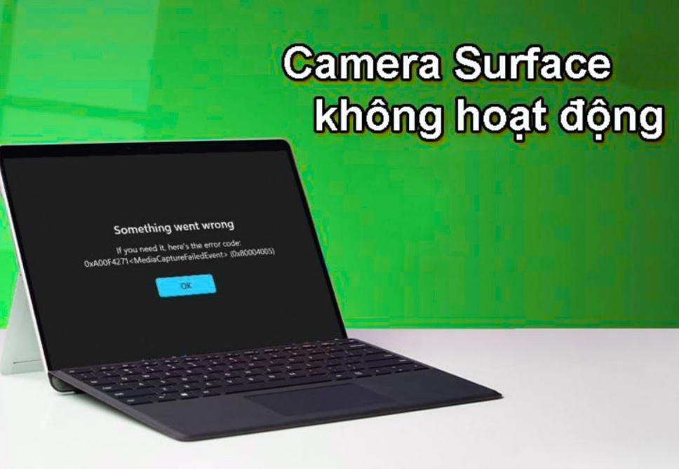 Sửa Chữa Surface Lỗi Camera - Không Gọi Video Được