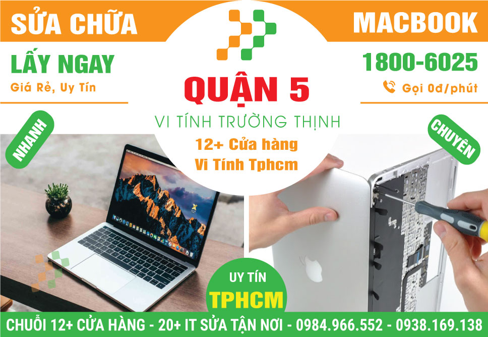ửa Macbook quận 5 – Lấy Liền Trong Ngày