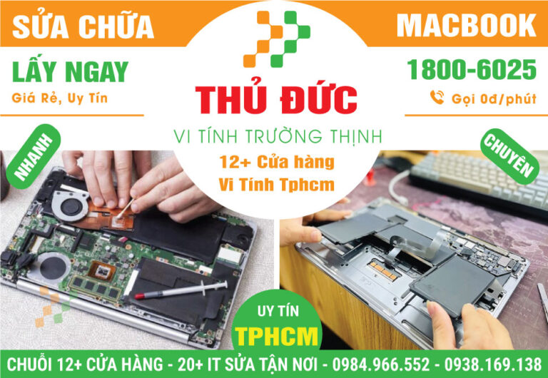 Sửa Macbook Quận Thủ Đức – Uy Tín Lấy Ngay
