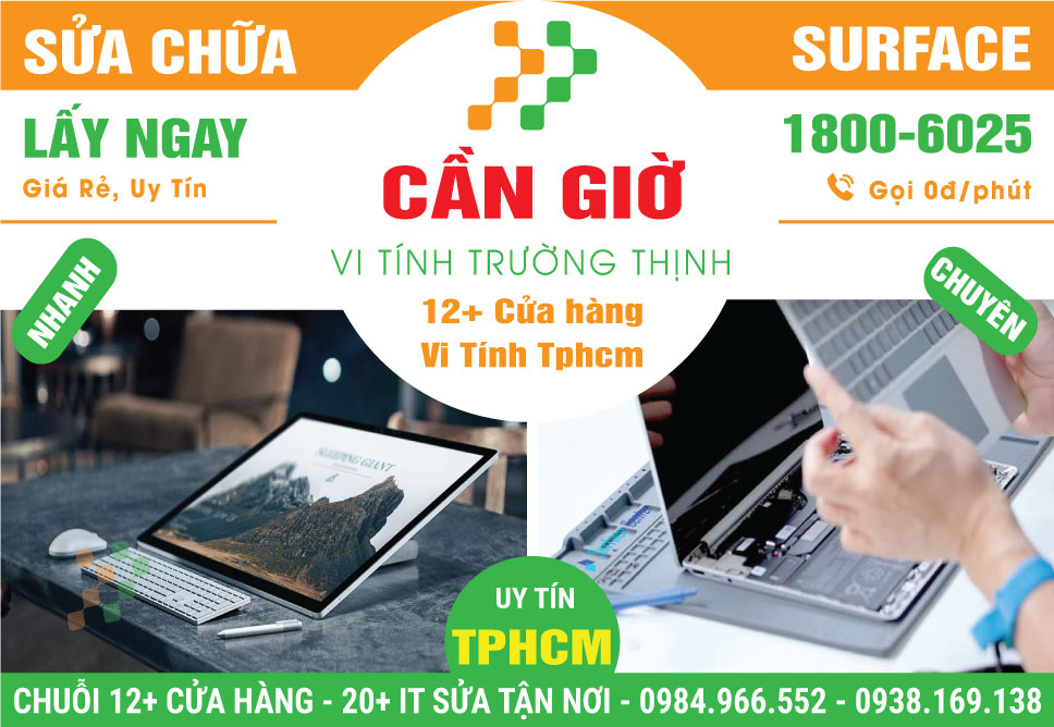 Sửa Surface Huyện Cần Giờ Nhanh Chóng