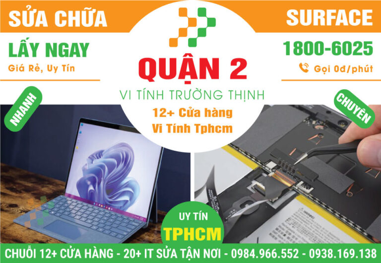Sửa Surface quận 2 – Giá Rẻ Lấy Liền