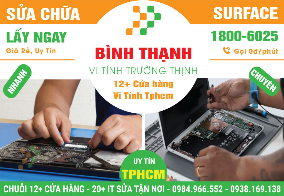 Sửa Surface Quận Bình Thạnh – Sửa Tận Nơi