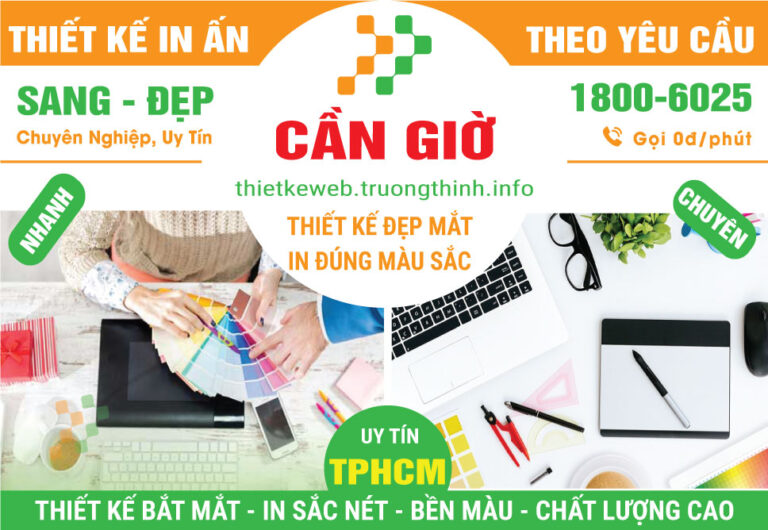 Thiết Kế In Ấn Huyện Cần Giờ – Bản In Bền Màu