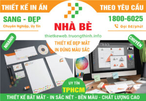 Thiết Kế In Ấn Huyện Nhà Bè - In Đẹp Rõ Nét