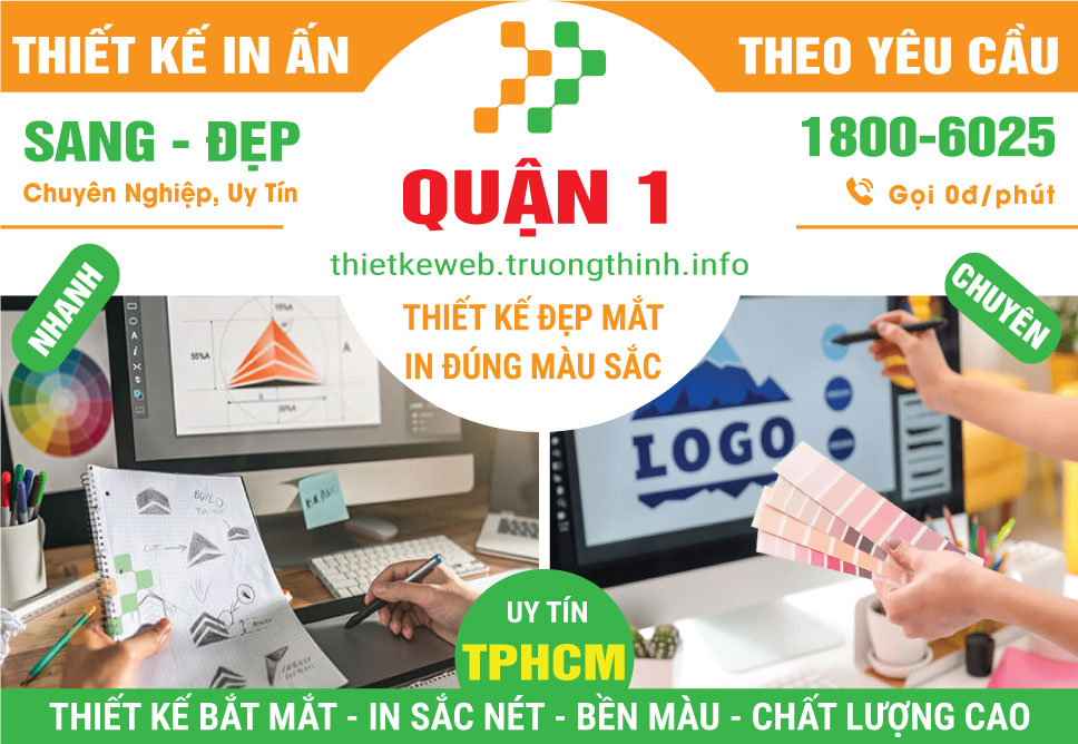 Thiết Kế In Ấn Quận 1 – Chất Lượng Cao