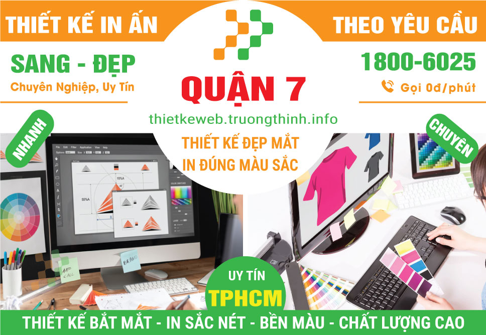 Thiết Kế In Ấn Quận 7 – In Ấn Kỹ Thuật Cao