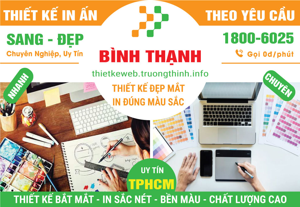 Thiết Kế In Ấn Quận Bình Thạnh Chuyên Nghiệp
