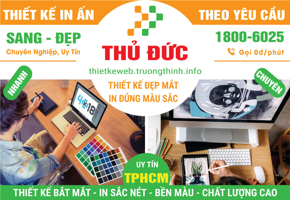 Thiết Kế In Ấn Quận Thủ Đức – Kỹ Thuật Cao