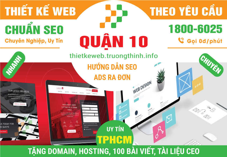 Thiết Kế Website Tại Quận 10 – Tăng Độ Nhận Diện Thương Hiệu