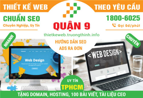Thiết Kế Website Tại Quận 9 – Tối Ưu Hóa Kinh Doanh