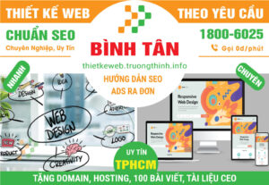 Thiết Kế Website Tại Quận Bình Tân - Chuẩn SEO Chuyên Nghiệp