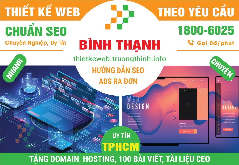 Thiết Kế Website Tại Quận Bình Thạnh – Trọn Gói Từ A Đến Z
