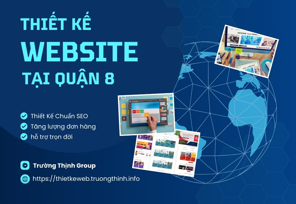 Thiết Kế Website Tại Quận 8 – Đa Nghành Nghề