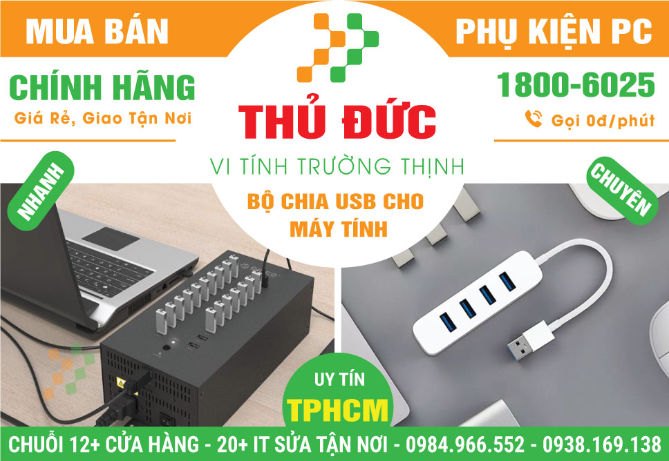 Địa Chỉ Bán Bộ Chia USB Máy Tính Tại Thủ Đức Uy Tín