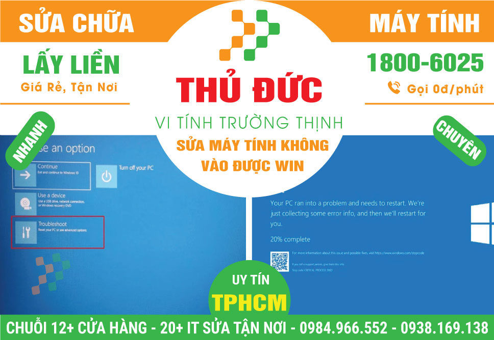 Địa Chỉ Sửa Máy Tính Không Vào Win Tại Thủ Đức Gần Đây