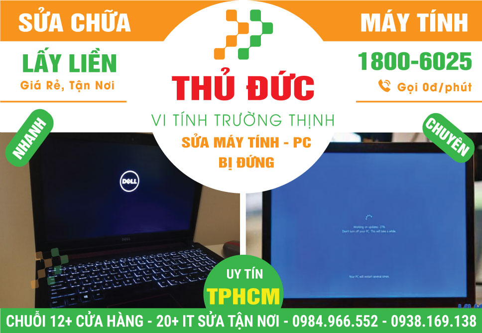 Dịch Vụ Sửa Máy Tính Bị Đứng Tại Thủ Đức Tận Nhà