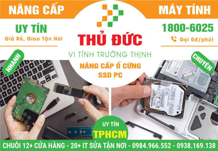 Lắp Ổ Cứng SSD PC Tại Quận Thủ Đức | Giá Rẻ, Tận Nơi