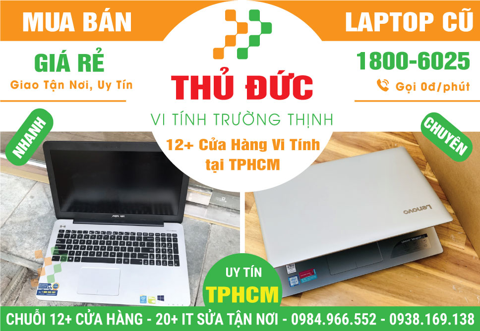 Bán Laptop Cũ Giá Rẻ Quận Thủ Đức | Dưới 5 Triệu