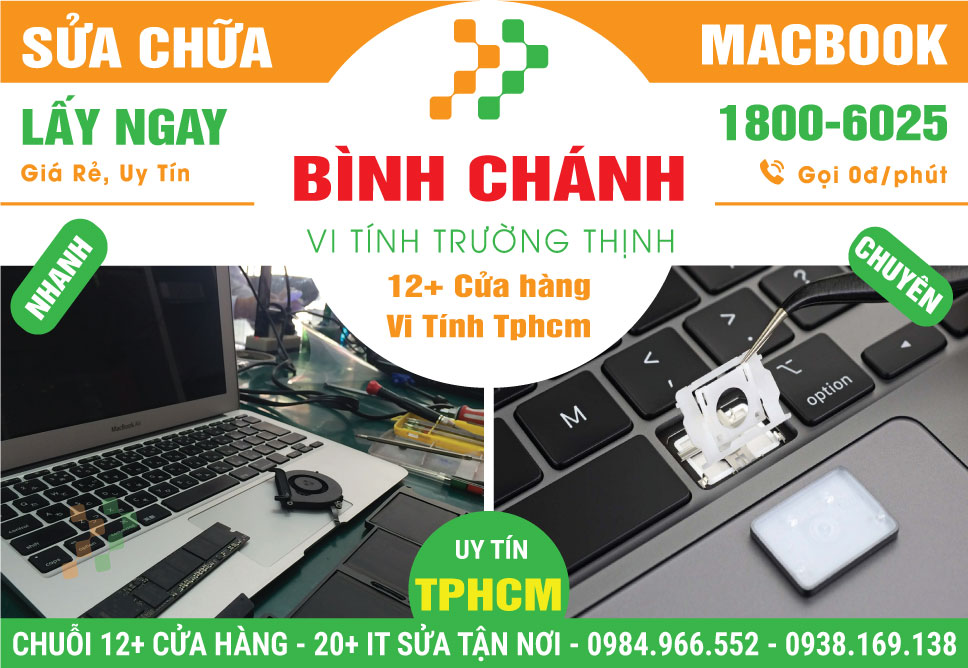 Sửa Macbook Huyện Bình Chánh Tận Nơi