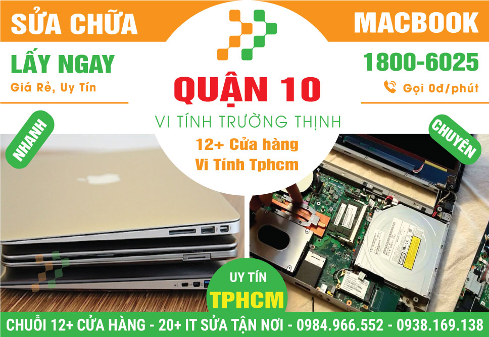 Sửa Macbook Quận 10 – Sửa Tận Nhà Giá Rẻ