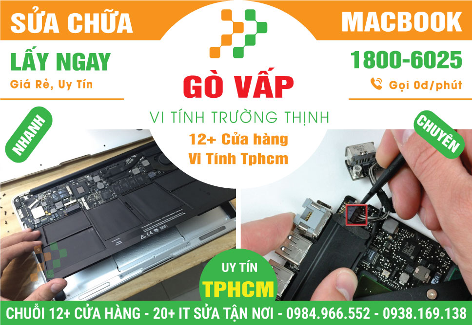 Sửa Macbook Quận Gò Vấp – Sửa Tại Chỗ