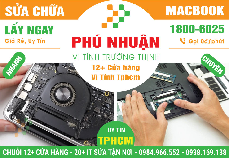 Sửa Macbook Quận Phú Nhuận Tận Nơi Uy Tín