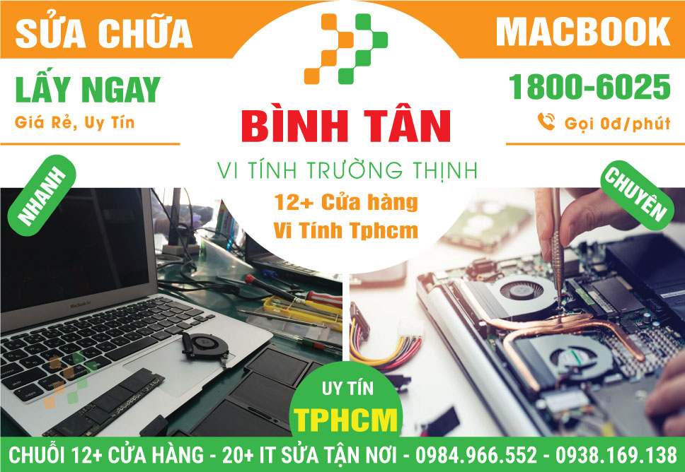 Sửa Macbook Quận Bình Tân Nhanh Chóng