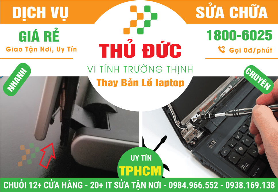 Thay Bản Lề Laptop Quận Thủ Đức