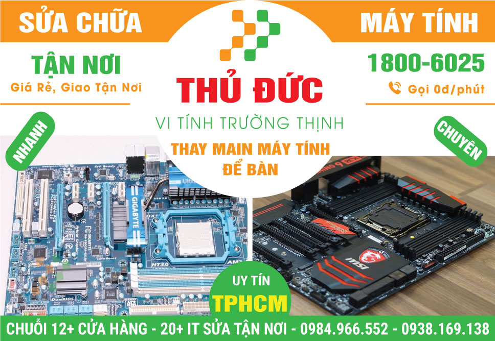 Thay Main Máy Tính Để Bàn Tại Thủ Đức | Lấy Ngay, Giá Rẻ